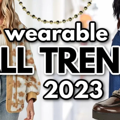 15 Chic and Wearable Fall Fashion Trends to Rock in 2023!